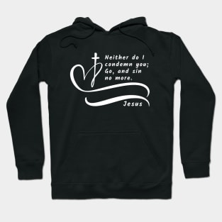 Go And Sin No More - Jesus Hoodie